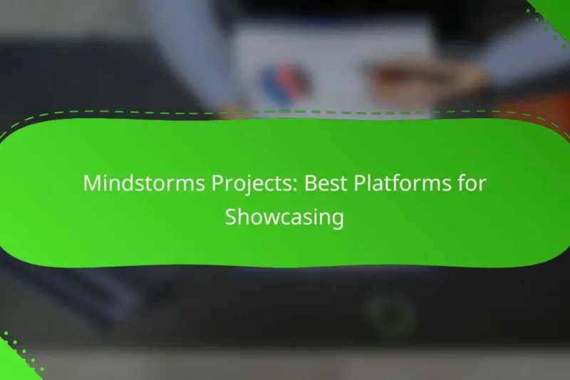 Mindstorms Projects: Best Platforms for Showcasing