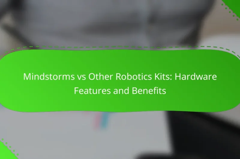 Mindstorms vs Other Robotics Kits: Hardware Features and Benefits